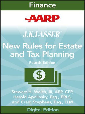 AARP JK Lasser's New Rules for Estate and Tax Planning - ebook